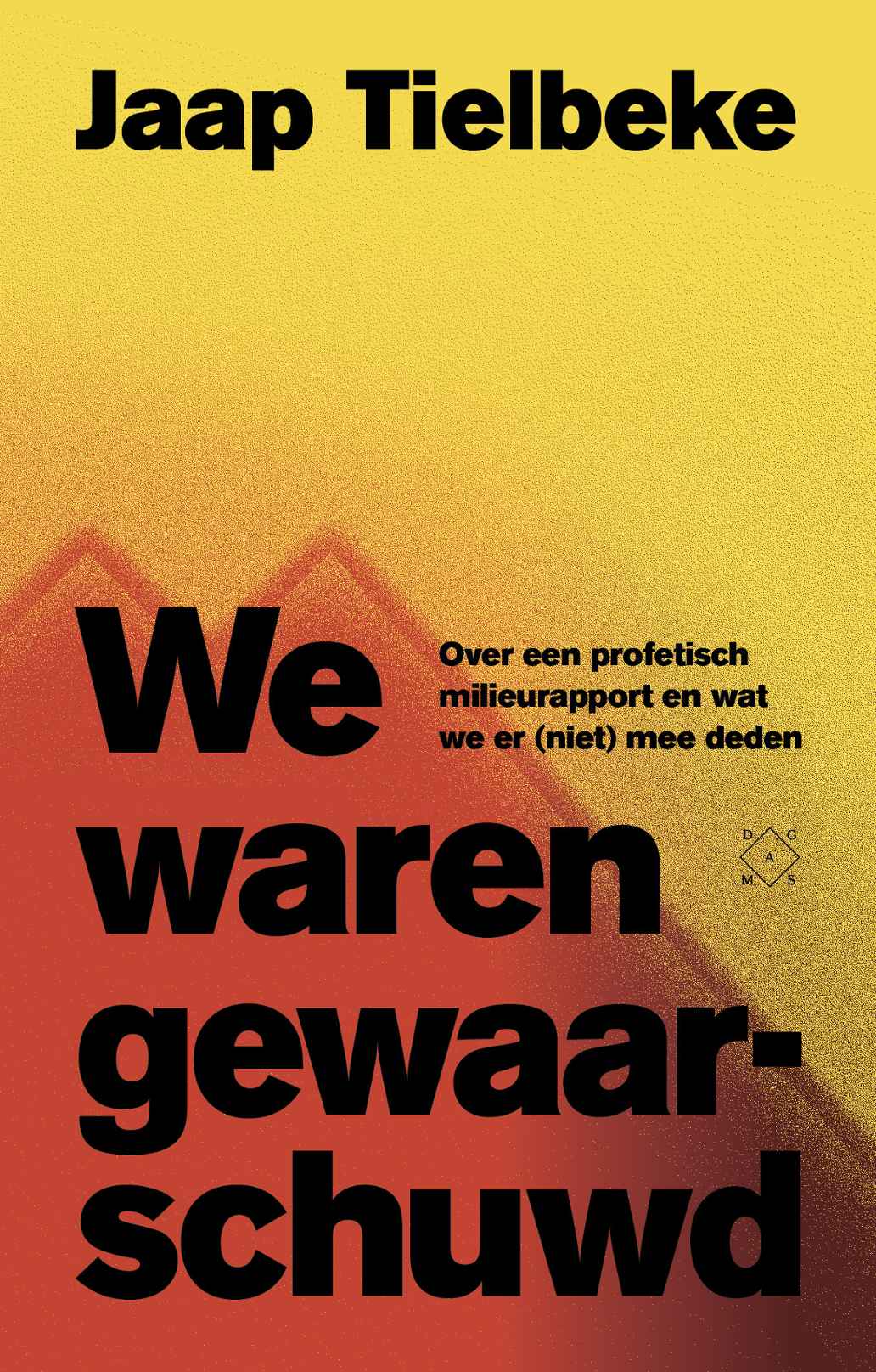 Het boek We waren gewaarschuwd